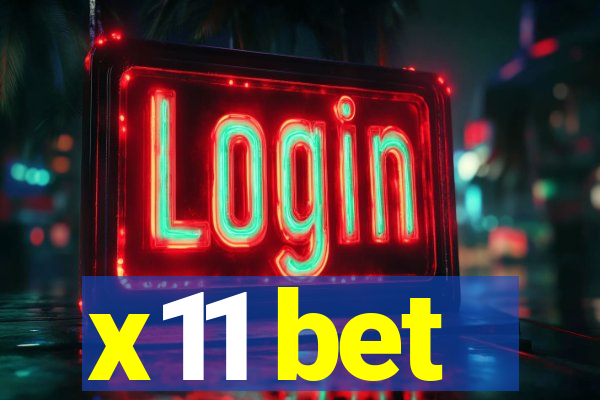 x11 bet